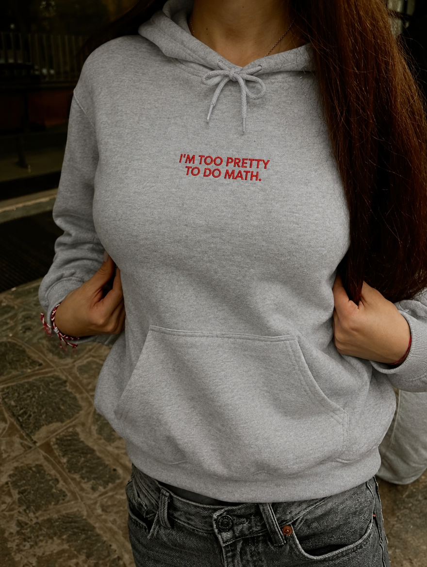ONA – To Pretty For Math Hoodie, lifestyle photo